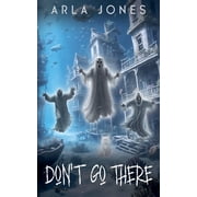 Dont Go There, (Paperback)