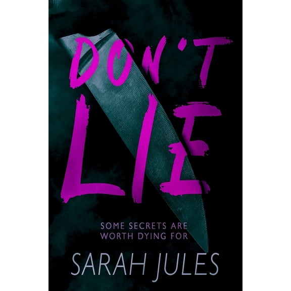 Don't Lie, (Paperback)