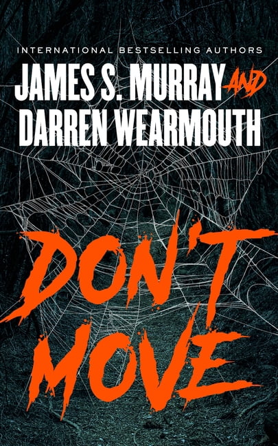 Don't Move, (Paperback)