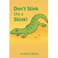 thumbnail image 1 of Don't Slink Like a Skink!, (Paperback), 1 of 5