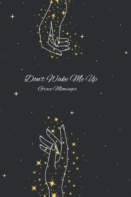 Don't Wake Me Up, (Paperback)