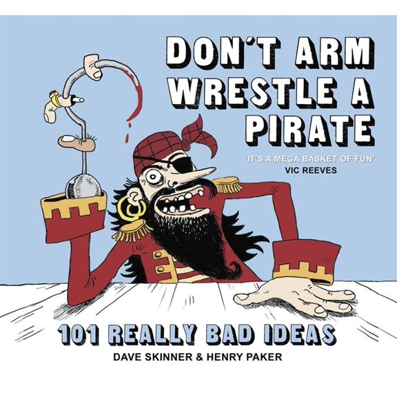 Pre-Owned Don't Arm Wrestle a Pirate (Hardcover) 0340951052 9780340951057