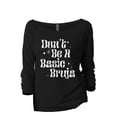 thumbnail image 1 of Don't Be A Basic Bruja Women's Fashion Slouchy 3/4 Sleeves Raglan Lightweight Sweatshirt Black Large, 1 of 3
