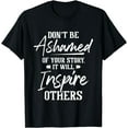 thumbnail image 1 of Don't Be Ashamed - Sobriety Anniversary Sober AA NA Recovery T-Shirt, 1 of 4