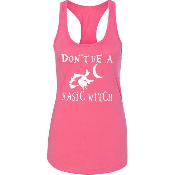 Don't Be Basic Witch Printed Lady Tank Top Halloween Boo Color Pink Large