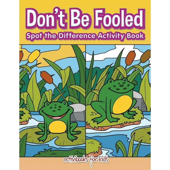 Don't Be Fooled, Spot the Difference Activity Book (Paperback)