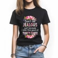 thumbnail image 1 of Don't Be Jealous T-Shirt, Funny Birthday Shirt for Women, Perfect Gift for 33rd Birthday, 1 of 4