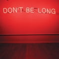 thumbnail image 1 of Don't Be Long, 1 of 1