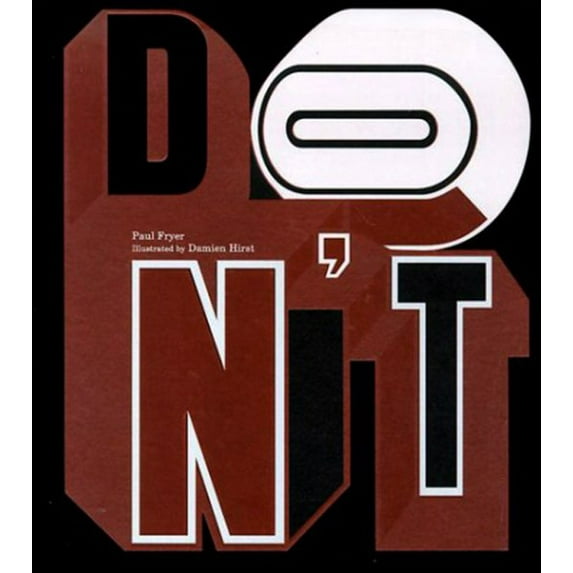 Don't Be So... : Poetry by Paul Fryer and Art by Damien Hirst