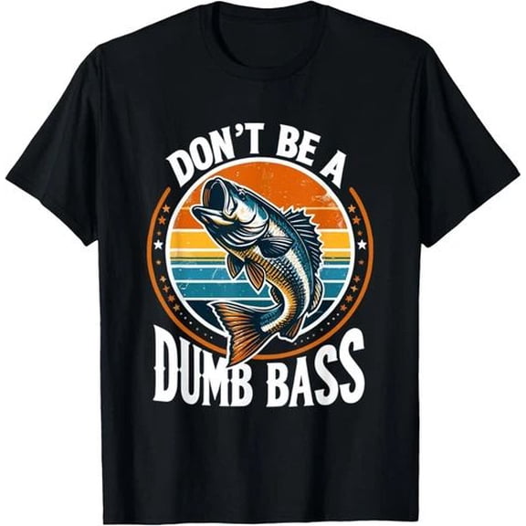 Don’t Be a Bass Fishing Dad Gift Unisex T-Shirt for Men and Women Who Enjoy Fishing and Outdoor Time