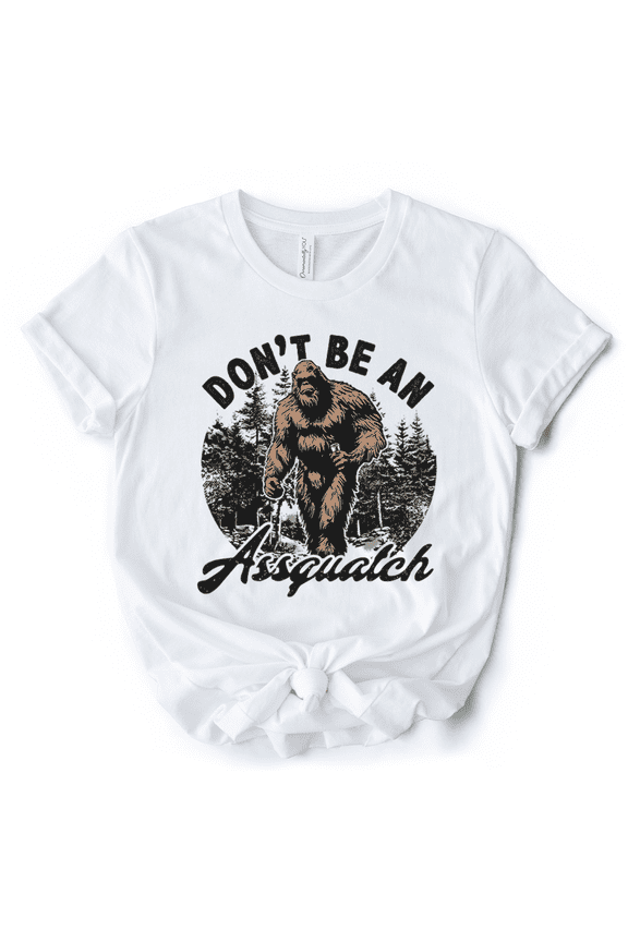 Don't Be a Sasquatch Funny T-Shirt, Retro Bigfoot White and Natural Tee for Outdoor and Camping Dads