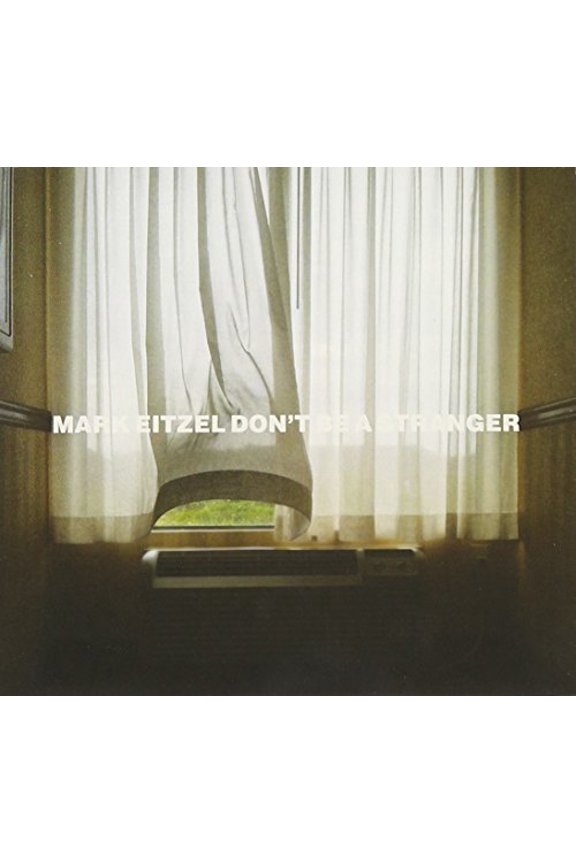 Mark Eitzel Don't Be a Stranger (CD) Album