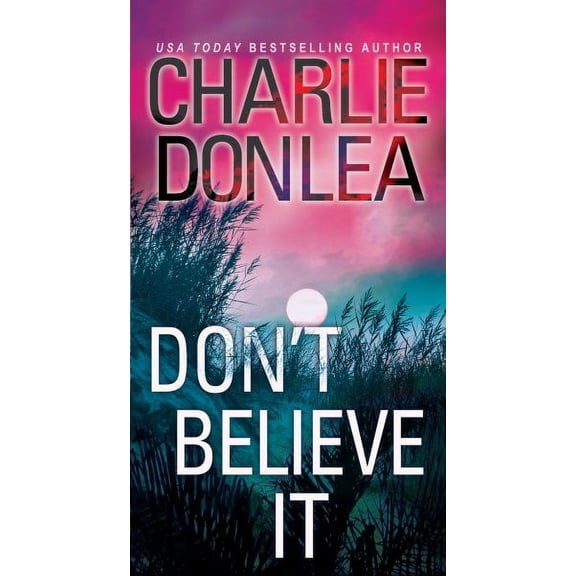 Pre-Owned Don't Believe It (Paperback)