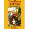 thumbnail image 1 of Don't Bet on the Prince: Contemporary Feminist Fairy Tales in North America and England, (Paperback), 1 of 1
