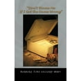 thumbnail image 1 of Don't Blame Me If I Got the Name Wrong, (Paperback), 1 of 1