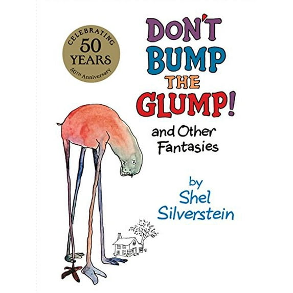 Pre-Owned Don't Bump the Glump!: And Other Fantasies (Hardcover) 0061493384 9780061493386