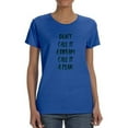 thumbnail image 1 of "Don't Call It A Dream, Call It A Plan" Black Quote Women Royal Blue T-Shirt, Female Large, 1 of 4
