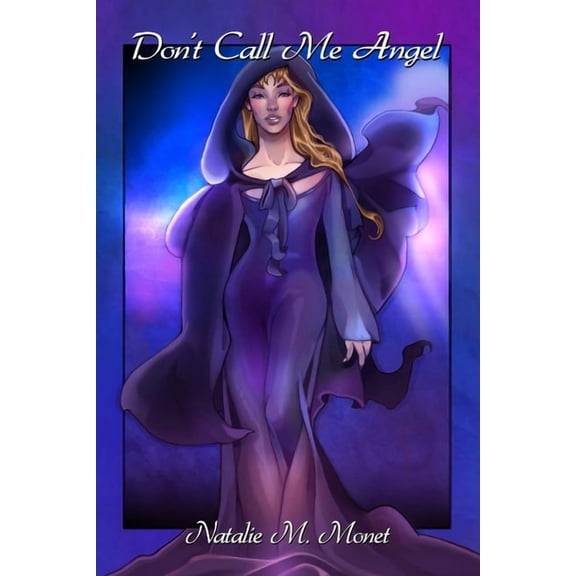 Don't Call Me Angel, (Paperback)