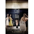 thumbnail image 1 of Don't Call Me Kit Kat, (Paperback), 1 of 1
