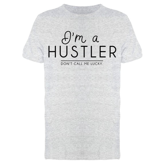Don't Call Me Lucky Tee Men's -Image by Shutterstock Men's T-shirt