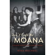 Don't Call Me Moana, Paperback