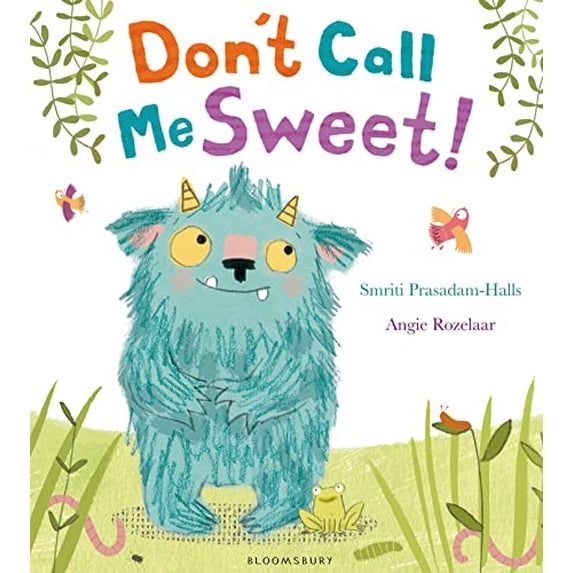 Pre-Owned Don't Call Me Sweet! (Hardcover) 1408838818 9781408838815