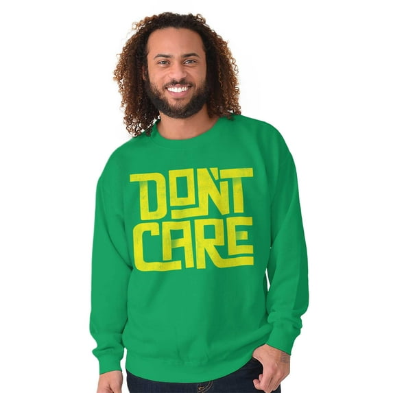 Don't Care Attitude Rebellious Loner Sweatshirt for Men or Women Brisco Brands X
