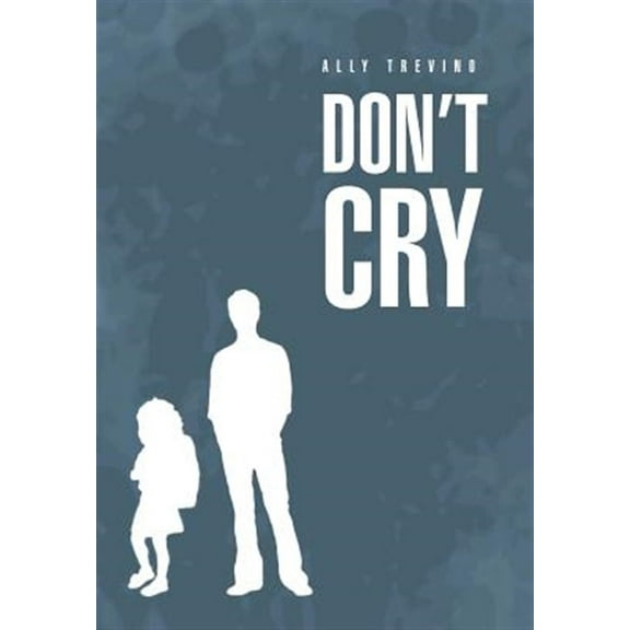 Don't Cry