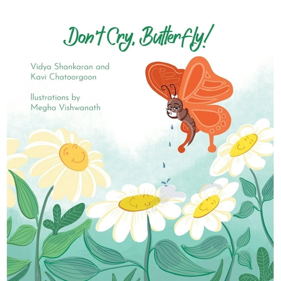 Don't Cry, Butterfly!, (Hardcover)