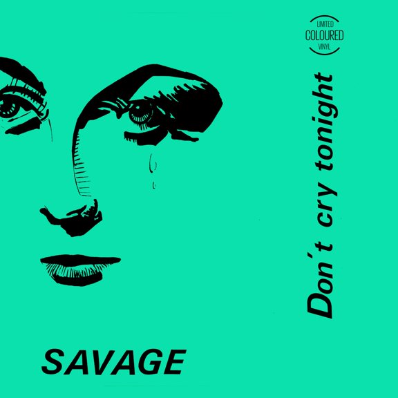Savage Don't Cry Tonight (Vinyl Record)