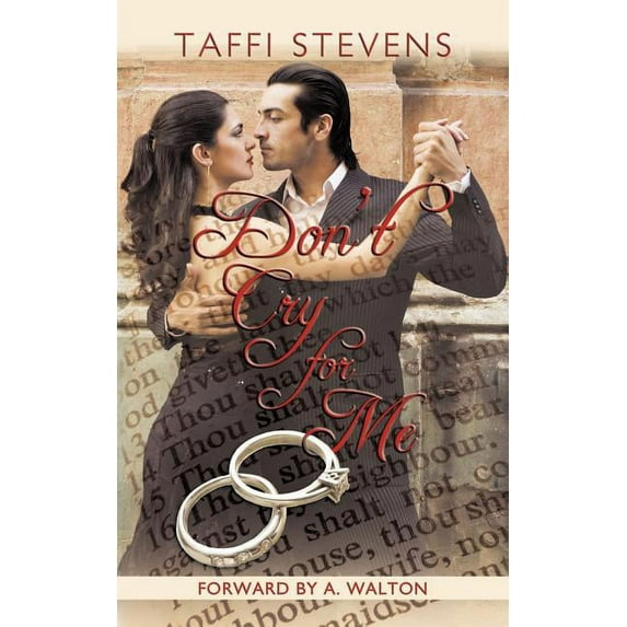 Don't Cry for Me, (Paperback)