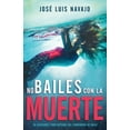 thumbnail image 1 of No Bailes Con La Muerte : En Ocasiones Todo Depende del Compañero de Baile (Paperback), 1 of 1