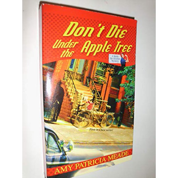 Pre-Owned Don't Die Under the Apple Tree (Mass Market Paperback) 0758267584 9780758267580