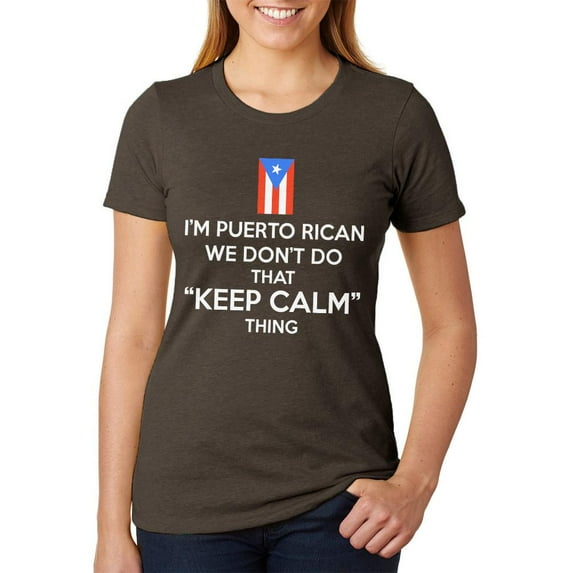 Don't Do Calm Puerto Rican Juniors Soft Heather T Shirt Heather Brown 2XL