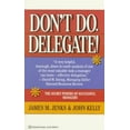 thumbnail image 1 of Pre-Owned Don't Do. Delegate! (Unknown) 0345334620 9780345334626, 1 of 1