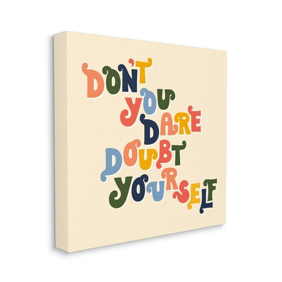Don't Doubt Yourself Inspirational Phrase Playful Typography Art for Kids Gallery-Wrapped Canvas Print Wall Art, 17x17