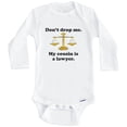thumbnail image 1 of Don't Drop Me My Cousin Is A Lawyer Funny One Piece Baby Bodysuit (Long Sleeve), 3-6 Months White, 1 of 1