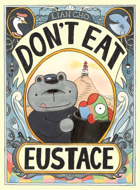 Don't Eat Eustace, (Hardcover)