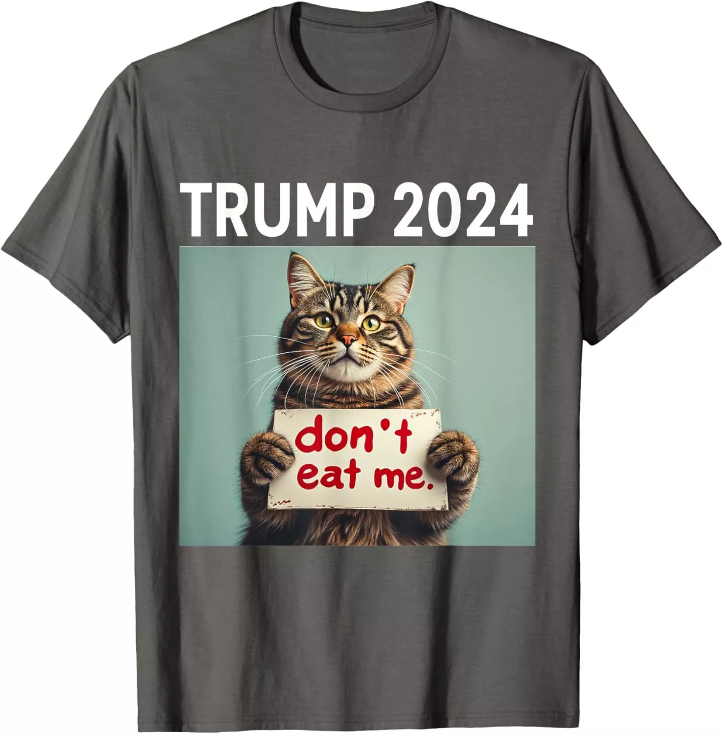 Don't Eat Me Cats For Trump 2024 Unisex TShirt