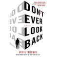 thumbnail image 1 of Pre-Owned Don't Ever Look Back: A Mystery (Buck Schatz Series) (Hardcover) 125002756X 9781250027566, 1 of 1