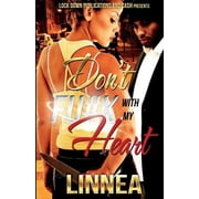 Dont F#ck with My Heart Paperback