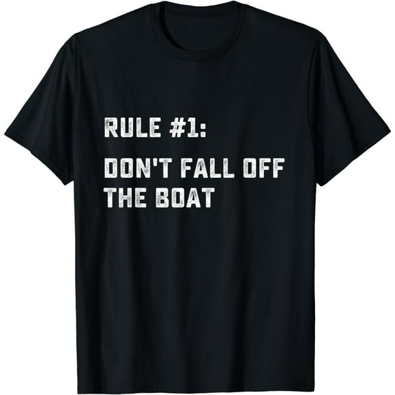 Don't Fall Off The Boat Funny Cruise Ship Vacation T-Shirt