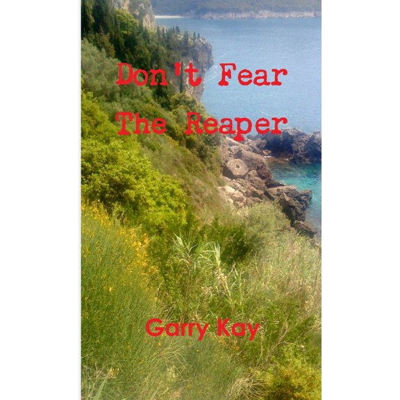 Don't Fear The Reaper, (Paperback)