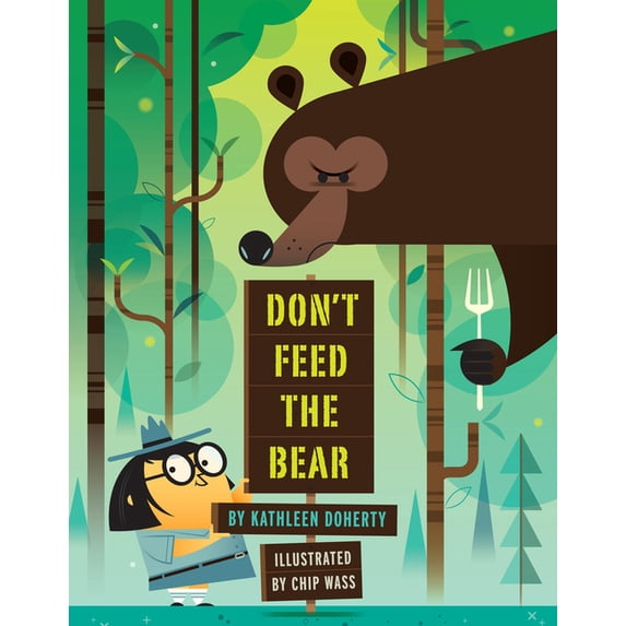 Don't Feed the Bear, (Paperback)