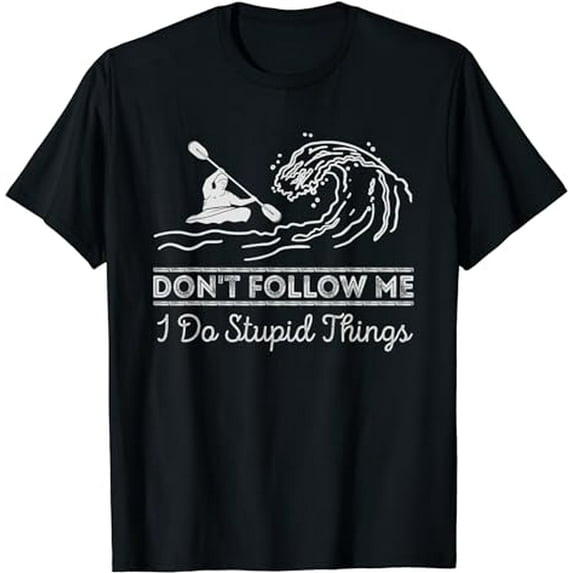 Don't Follow Me I Do Stupid Things Retro Kayaking Black T-Shirt
