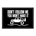 thumbnail image 1 of Don't Follow Me You Won't Make It - Removable Patch, 1 of 3