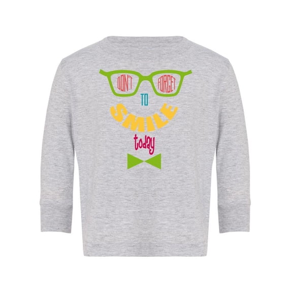 Don't Forget To Smile! Long Sleeve Toddler -Image by Shutterstock, 2 Toddler