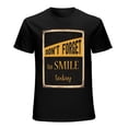 thumbnail image 1 of Don't Forget To Smile Today Men’s T-Shirt 100% Cotton Casual Short Sleeve Tops Gift Tee Black L, 1 of 5