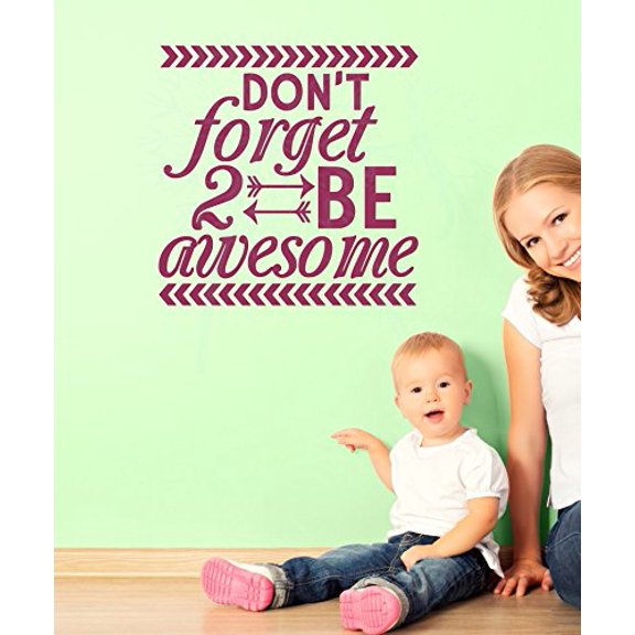 Don't Forget to Be Awesome Decor Vinyl Inspirational Room Art Wall Stickers, 23x23-Inch, Berry