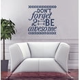 thumbnail image 1 of Don't Forget to Be Awesome Decor Vinyl Inspirational Room Art Wall Stickers, 23x23-Inch, Deep Blue, 1 of 6